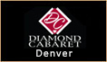 Diamond Cabaret Denver